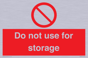 Do not use for storage
